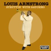 Struttin' with Satchmo