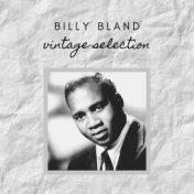 Billy Bland - Vintage Selection