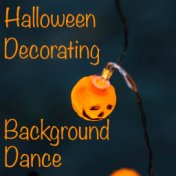 Halloween Decorating Background Dance