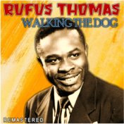 Walking the Dog (Remastered)