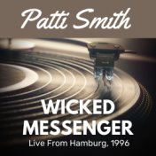 Wicked Messenger Live From Hamburg, 1996