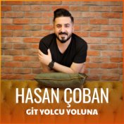 Git Yolcu Yoluna