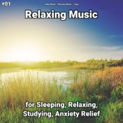#01 Relaxing Music for Sleeping, Relaxing, Studying, Anxiety Relief
