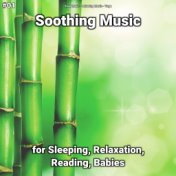 #01 Soothing Music for Sleeping, Relaxation, Reading, Babies