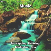 #01 Music for Napping, Relaxing, Meditation, Spa