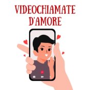 Videochiamate D'amore