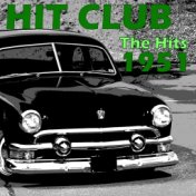 Hit Club : The Hits 1951