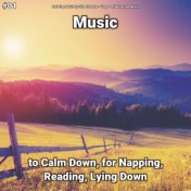 #01 Music to Calm Down, for Napping, Reading, Lying Down