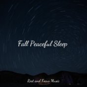 Fall Peaceful Sleep