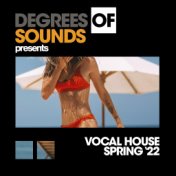 Vocal House Spring 2022