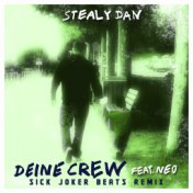 Deine Crew (Sick Joker Beats Remix)