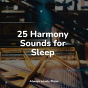 25 Harmony Sounds for Sleep