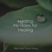 Healing Melodies for Healing