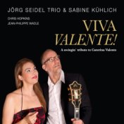 Viva Valente! (A Swinging Tribute to Caterina Valente)