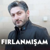 Fırlanmışam