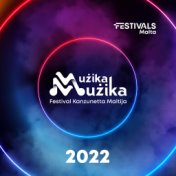 Mużika Mużika (Festival Kanzunetta Maltija 2022)
