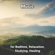 #01 Music for Bedtime, Relaxation, Studying, Healing