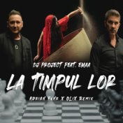 La Timpul Lor (Adrian Funk X OLiX Remix)