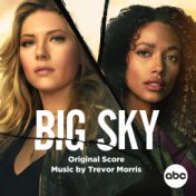 Big Sky (Original Score)