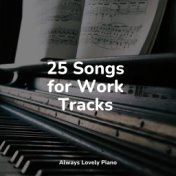 25 Songs for Work Tracks