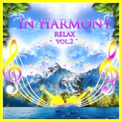 IN HARMONY - relax, vol.2