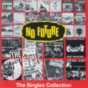 No Future Singles Collection