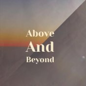 Above And Beyond