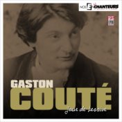 Gaston Couté – Jour de lessive (Nos Enchanteur le quotidien de la chanson)