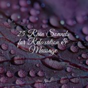25 Rain Sounds for Relaxation & Massage