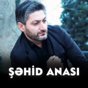 Şəhid Anası