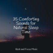 35 Comforting Sounds for Natural Sleep Time