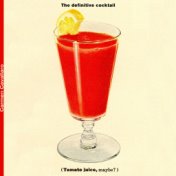 The Definitive Cocktail