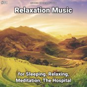 #01 Relaxation Music for Sleeping, Relaxing, Meditation, The Hospital