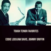 Tough Tenor Favorites