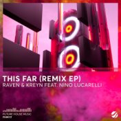 This Far (Remixes)