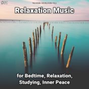 #01 Relaxation Music for Bedtime, Relaxation, Studying, Inner Peace