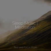Sleep Music | Meditation
