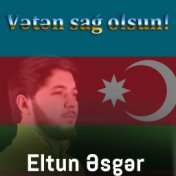 Vətən sağ olsun