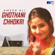 Ghothani Chhokri - Single