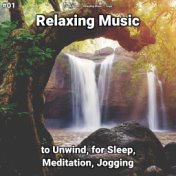 #01 Relaxing Music to Unwind, for Sleep, Meditation, Jogging