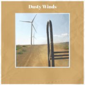 Dusty Winds