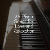 25 Piano Songs for Love and Relaxation