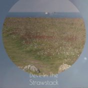 Devil In The Strawstack