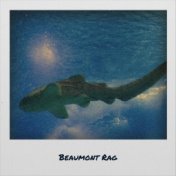 Beaumont Rag