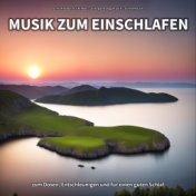 Musik zum Einschlafen zum Dösen, Entschleunigen und für einen guten Schlaf