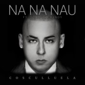 Na Na Nau (Remix)