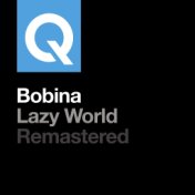 Lazy World (Remastered)