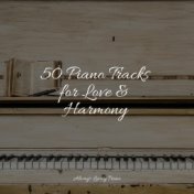 50 Piano Tracks for Love & Harmony