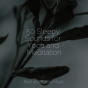 50 Sleepy Sounds for Yoga and Meditation