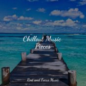 Chillout Music Pieces